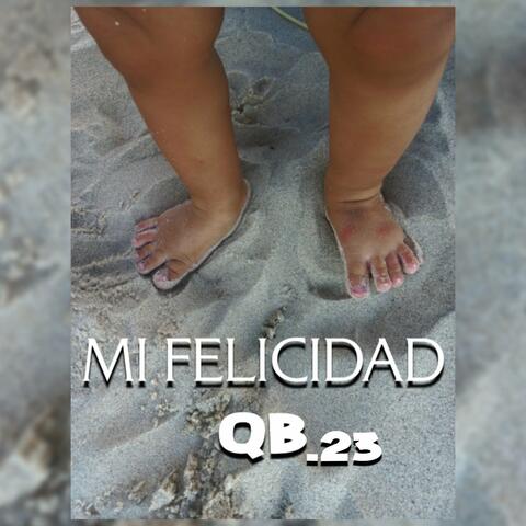 Mi Felicidad