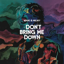 Don't Bring Me Down
