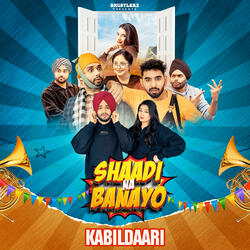 Kabildaari "Shaadi Na Banayo"