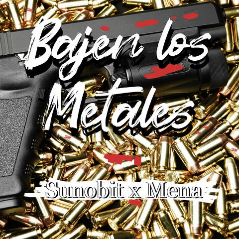 Bajen los Metales