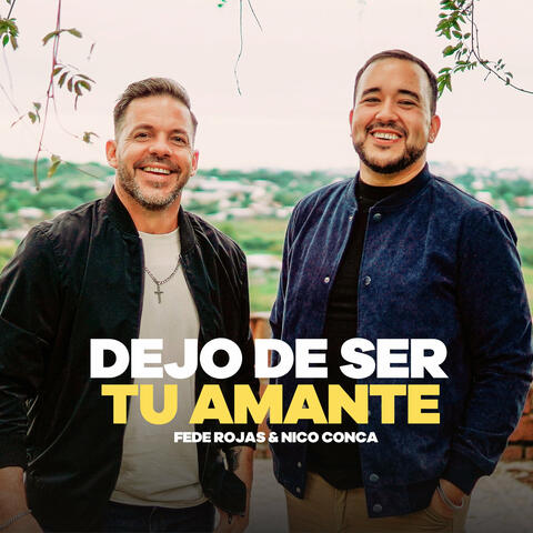 Dejo de Ser Tu Amante