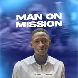 Man on Mission