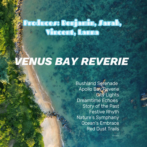 Venus Bay Reverie
