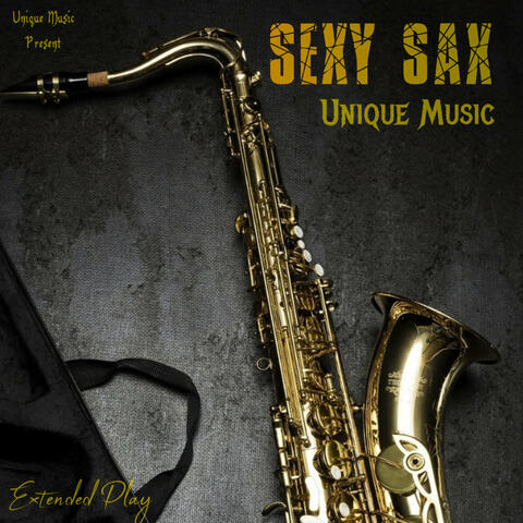 Sexy Sax (Extended Play)