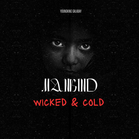 Mankind (Wicked & Cold)