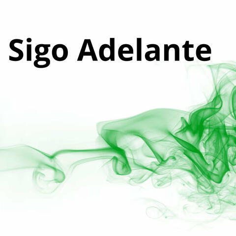 Sigo Adelante