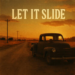 Let It Slide