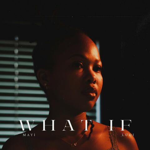 What If