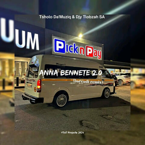 Anna Bennete 2.0 (Barcadi Remix)