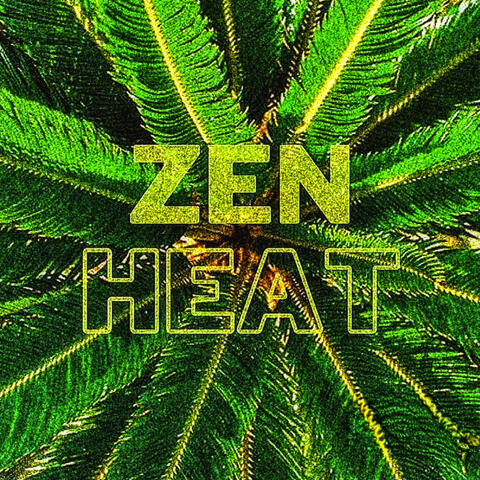 Zen Heat