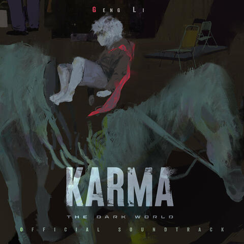 Karma: The Dark World (Official Soundtrack)
