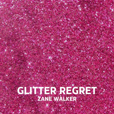 Glitter Regret