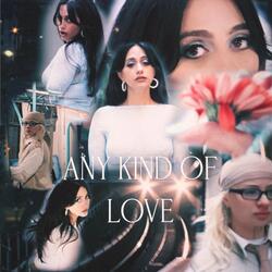 Any Kind of Love