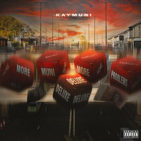 More Muni More Problems (Deluxe)