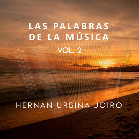 Las Palabras de la Musica, Vol. 2
