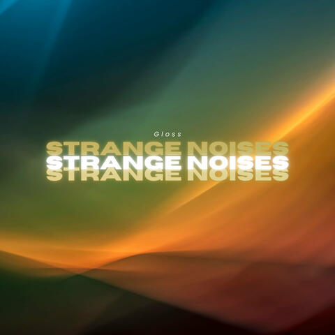 Strange Noises