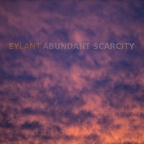 Abundant Scarcity