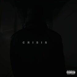 Crisis