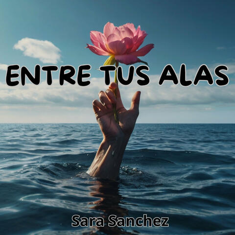 Entre Tus Alas
