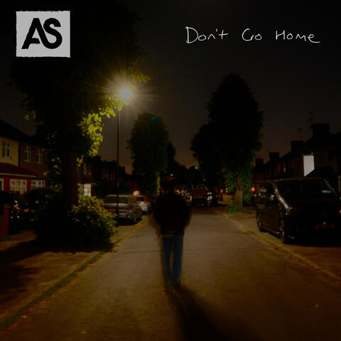 Don't Go Home