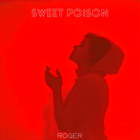 Sweet Poison