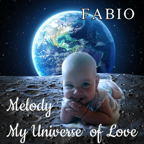 Melody My Universe of Love
