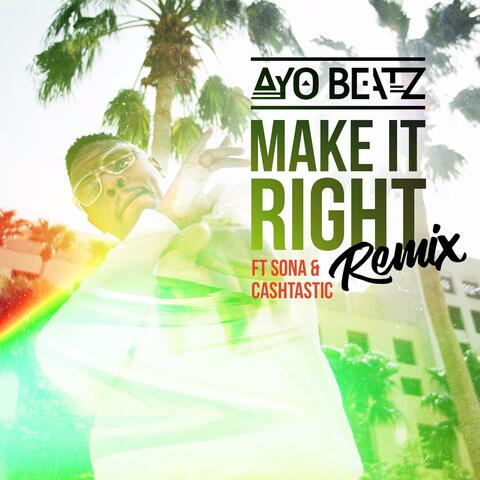 Make It Right (Remix)