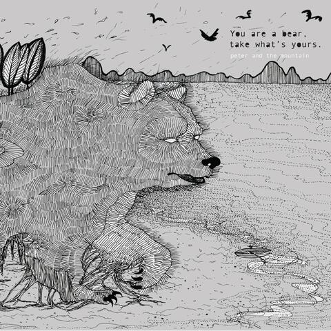 You Are A Bear, Take What's Yours