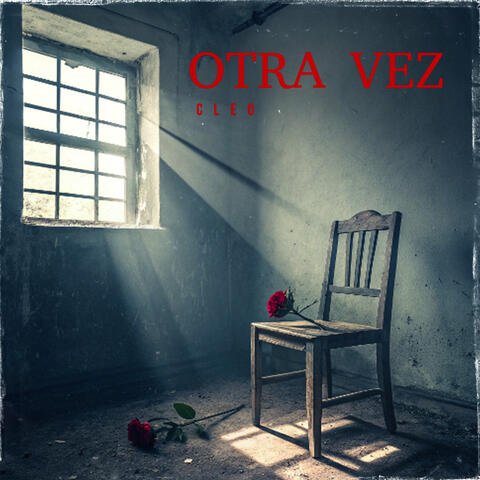 Otra Vez