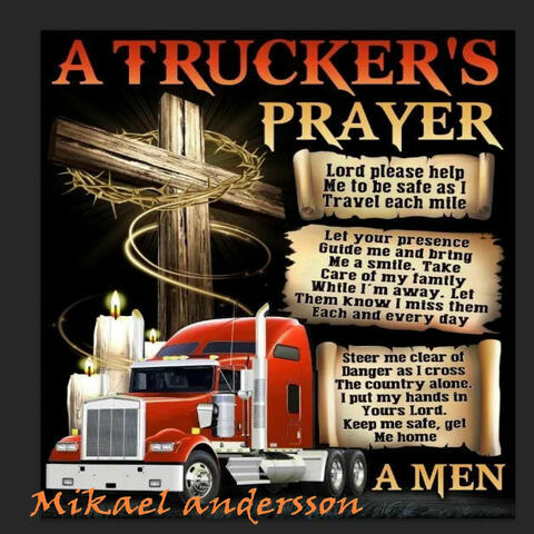 A Trucker´s Prayer