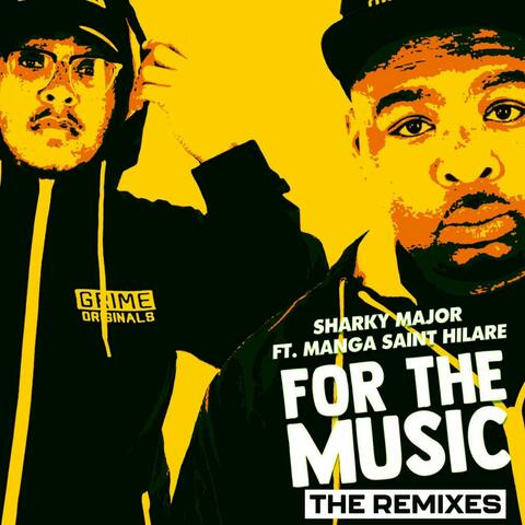 For The Music - Remixes
