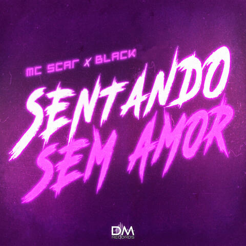 Sentando Sem Amor