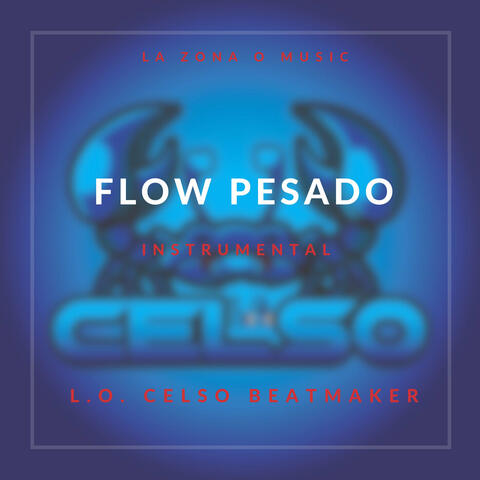 Flow Pesado (Instrumental)