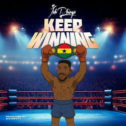 Keeping Winning "Di Nkonim"