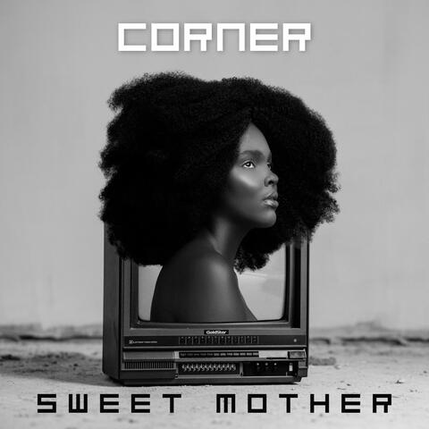 Corner-Sweet Mother