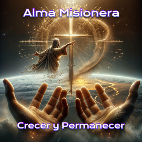 Crecer y Permanecer