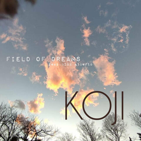 Field of Dreams