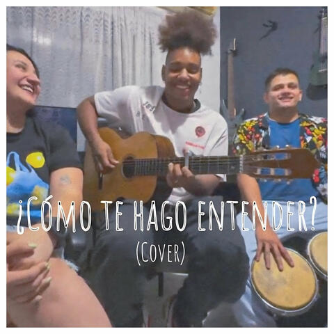 Cómo te hago entender