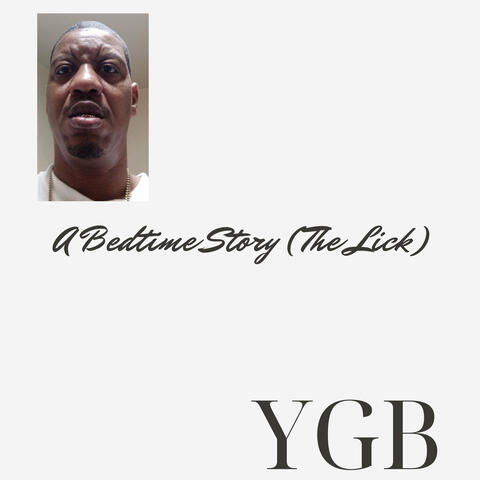 A Bedtime Story The Lick (Radio Edit)