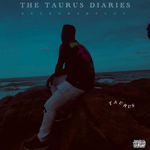 The Taurus Diaries