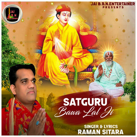 Satguru Bawa Lal Ji