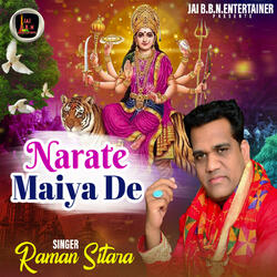 Narate Maiya De