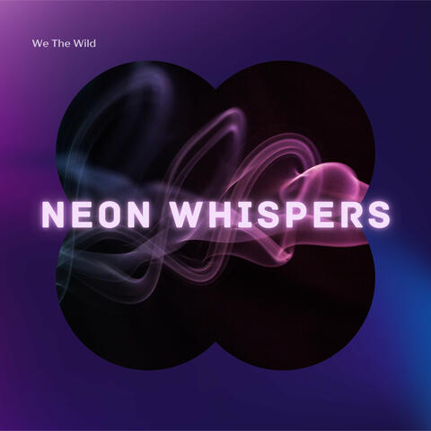 Neon Whispers