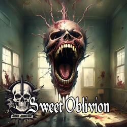 Sweet Oblivion