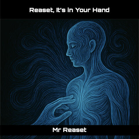 Reaset, It's in Your Hands