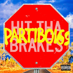 Hit Tha Brakes