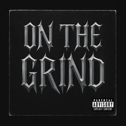 On the Grind
