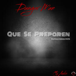 Que Se Preparen