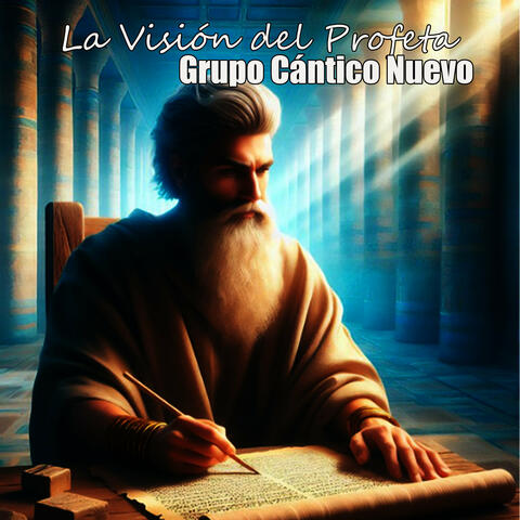 La Visión del Profeta