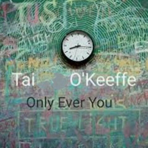 Only Ever You